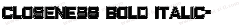 Closeness Bold Italic字体转换